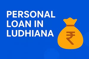Unsecured Personal Loan in Ludhiana Unsecured Personal Loan in Ludhiana
